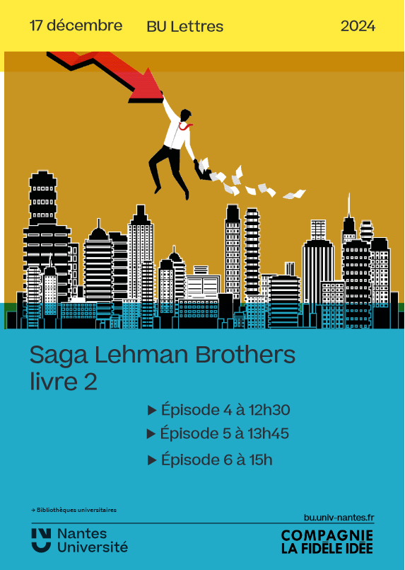 Saga des Lehman Brothers, lecture théâtralisée I BU Lettres